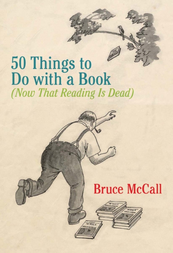 50 Things to Do with a Book