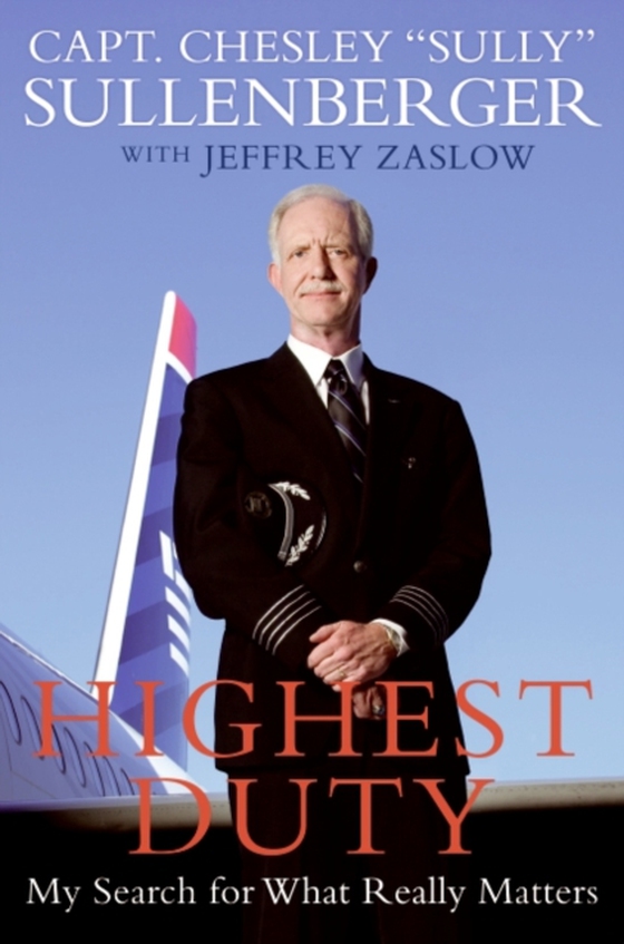 Highest Duty (e-bog) af Zaslow, Jeffrey