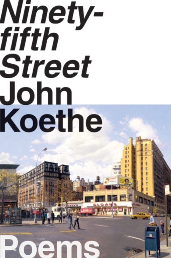 Ninety-fifth Street (e-bog) af Koethe, John