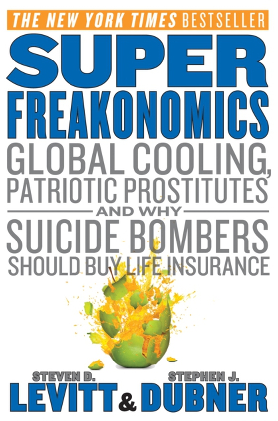 SuperFreakonomics (e-bog) af Dubner, Stephen J.