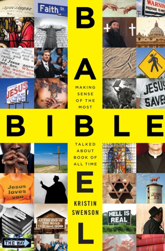 Bible Babel (e-bog) af Swenson, Kristin