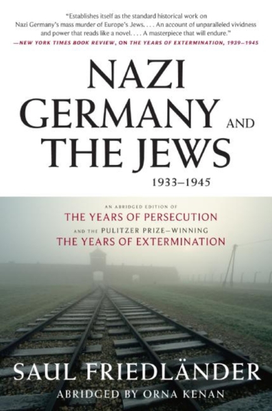Nazi Germany and the Jews, 1933-1945 (e-bog) af Friedlander, Saul