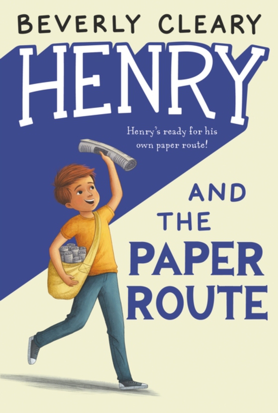 Henry and the Paper Route (e-bog) af Cleary, Beverly