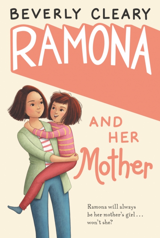 Ramona and Her Mother (e-bog) af Cleary, Beverly