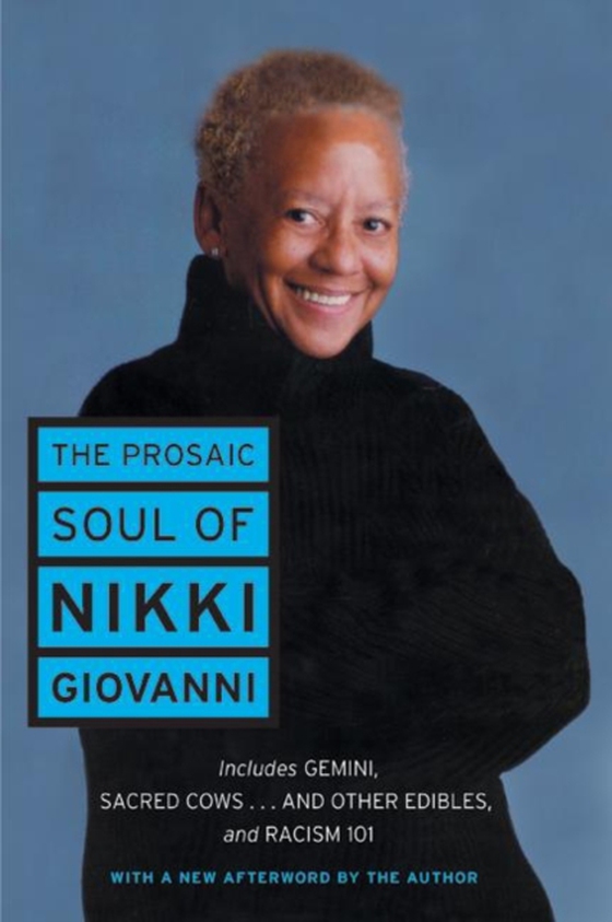 Prosaic Soul of Nikki Giovanni (e-bog) af Giovanni, Nikki