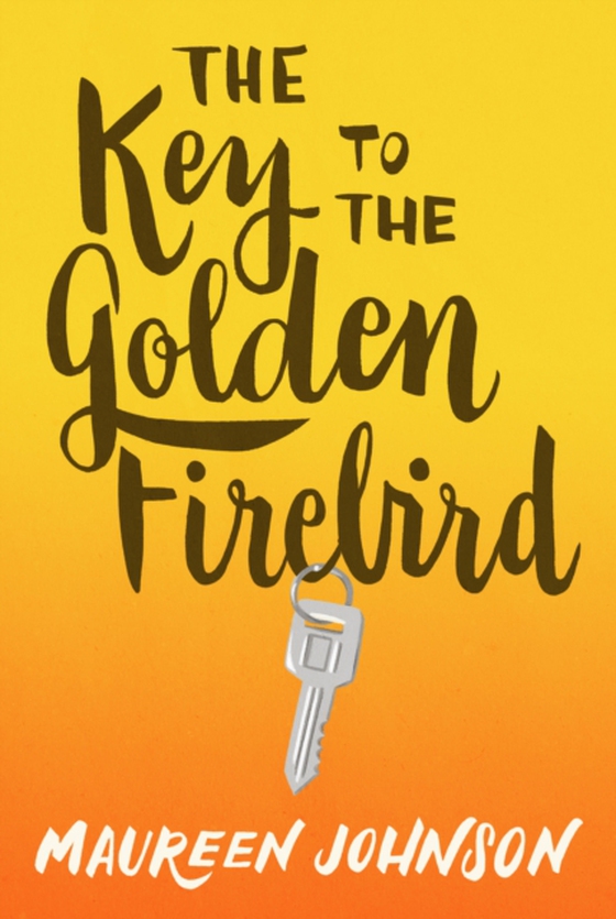 Key to the Golden Firebird (e-bog) af Johnson, Maureen