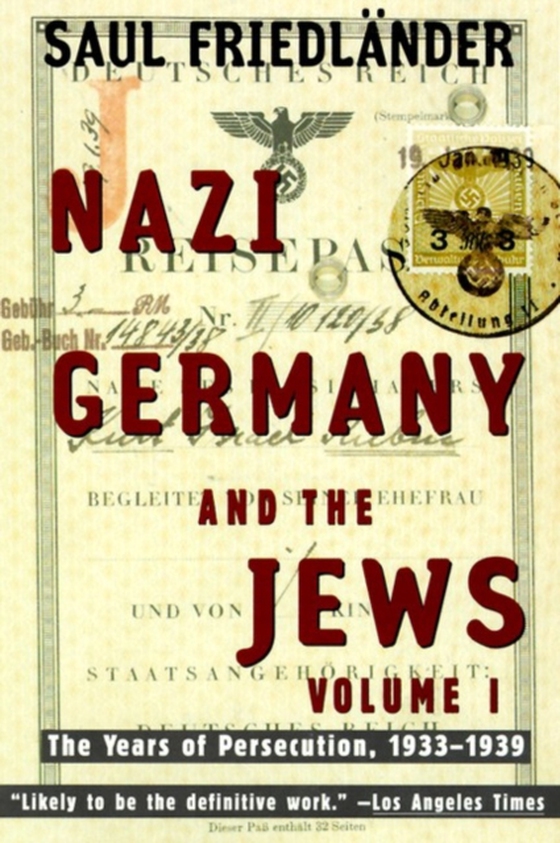 Nazi Germany and the Jews (e-bog) af Friedlander, Saul