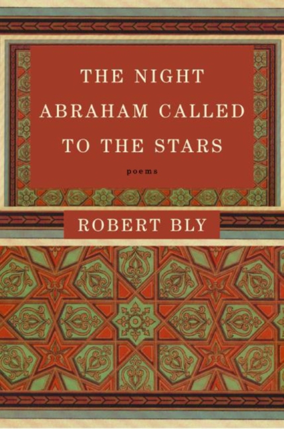 Night Abraham Called to the Stars (e-bog) af Bly, Robert