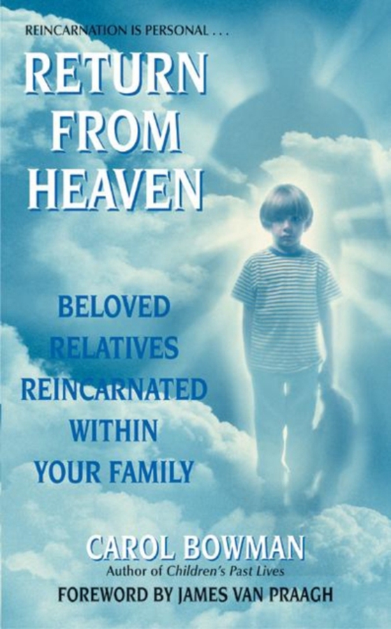 Return From Heaven (e-bog) af Bowman, Carol