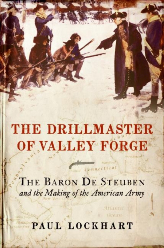 Drillmaster of Valley Forge (e-bog) af Lockhart, Paul