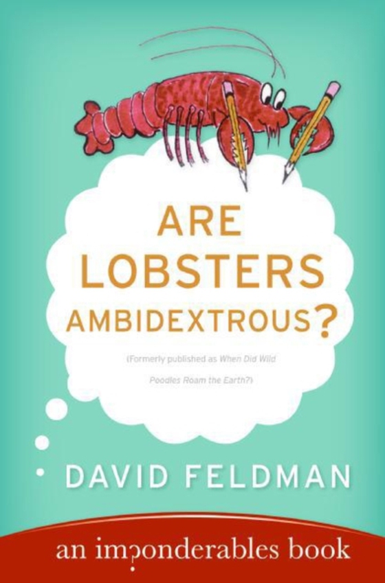 Are Lobsters Ambidextrous? (e-bog) af Feldman, David