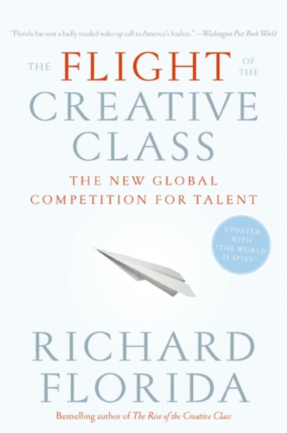 Flight of the Creative Class