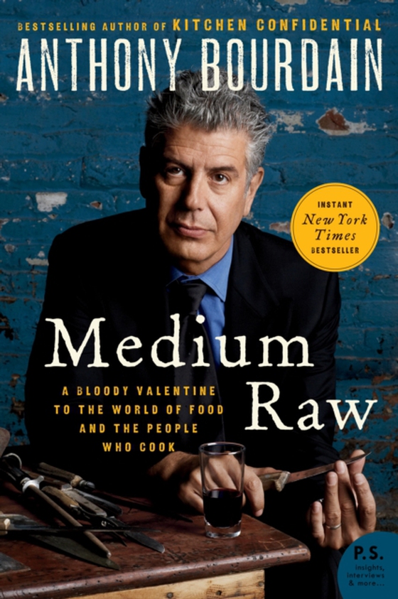 Medium Raw (e-bog) af Bourdain, Anthony