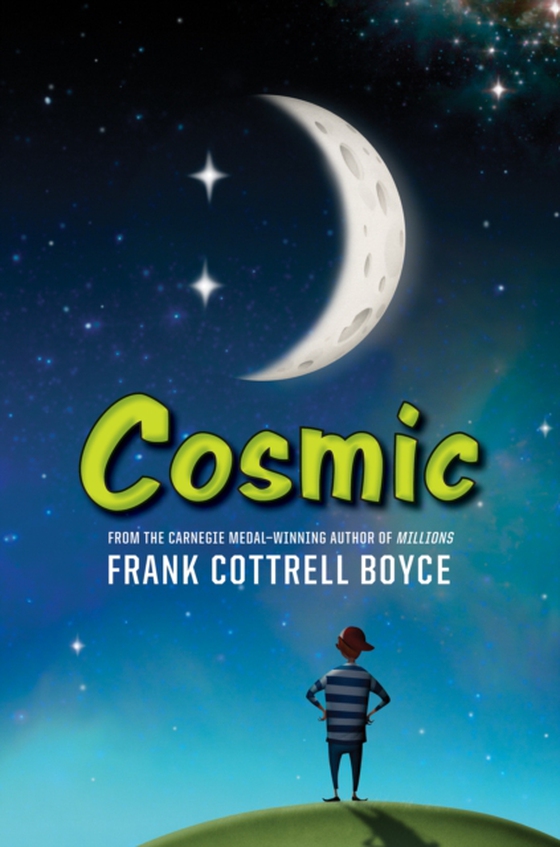 Cosmic (e-bog) af Boyce, Frank Cottrell