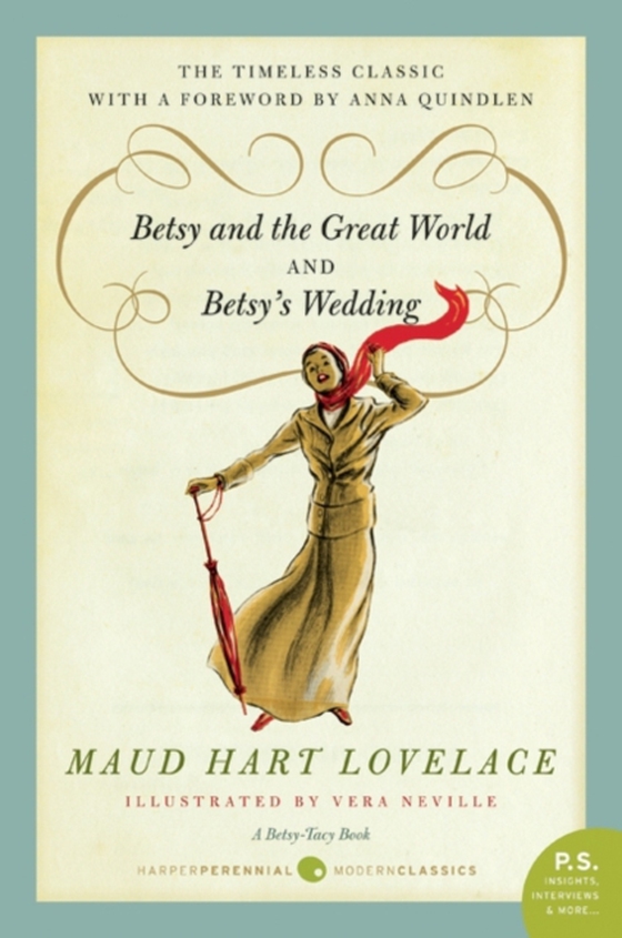 Betsy and the Great World/Betsy's Wedding (e-bog) af Lovelace, Maud Hart