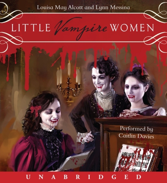 Little Vampire Women (e-bog) af Alcott, Louisa May