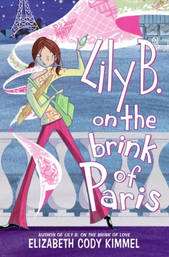 Lily B. on the Brink of Paris (e-bog) af Kimmel, Elizabeth Cody