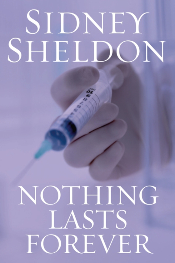Nothing Lasts Forever (e-bog) af Sheldon, Sidney