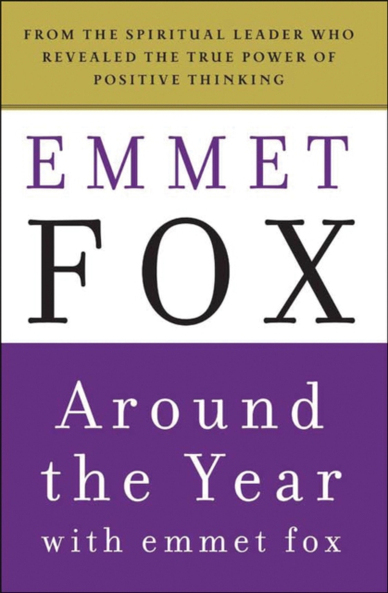 Around the Year with Emmet Fox (e-bog) af Fox, Emmet