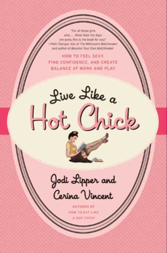 Live Like a Hot Chick (e-bog) af Vincent, Cerina