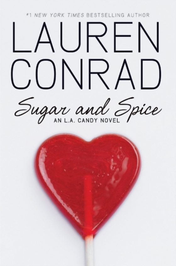 Sugar and Spice (e-bog) af Conrad, Lauren