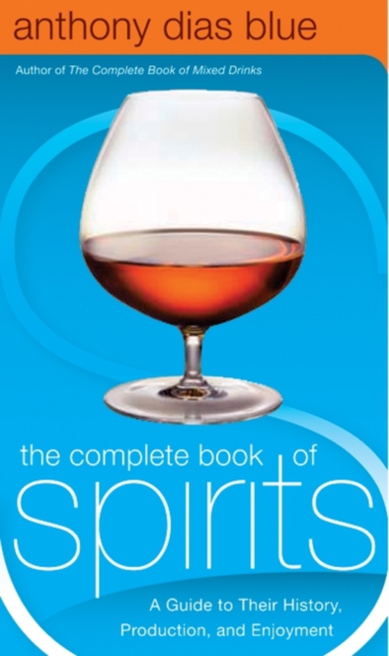 Complete Book of Spirits (e-bog) af Blue, Anthony Dias