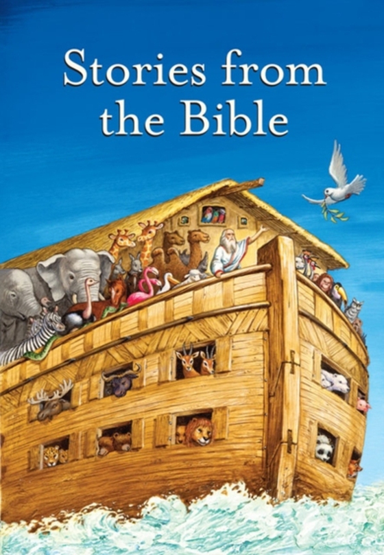 Stories from the Bible Complete Text (e-bog) af Egermeier, Elsie E.