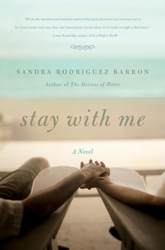 Stay with Me (e-bog) af Barron, Sandra Rodriguez