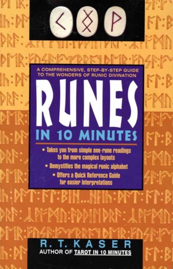 Runes in Ten Minutes (e-bog) af Kaser, Richard T.