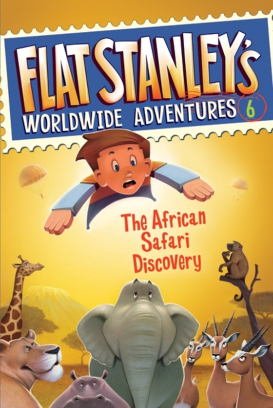 Flat Stanley's Worldwide Adventures #6: The African Safari Discovery (e-bog) af Brown, Jeff