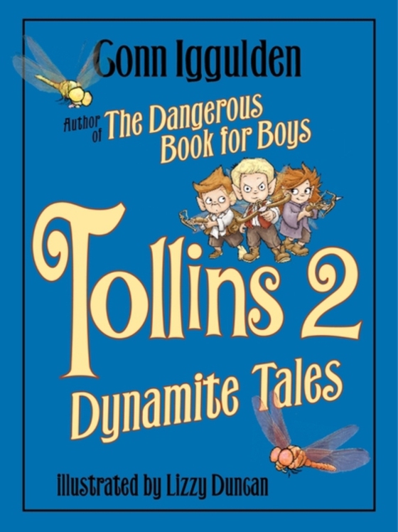 Tollins 2: Dynamite Tales (e-bog) af Duncan, Lizzy
