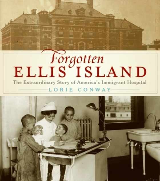 Forgotten Ellis Island