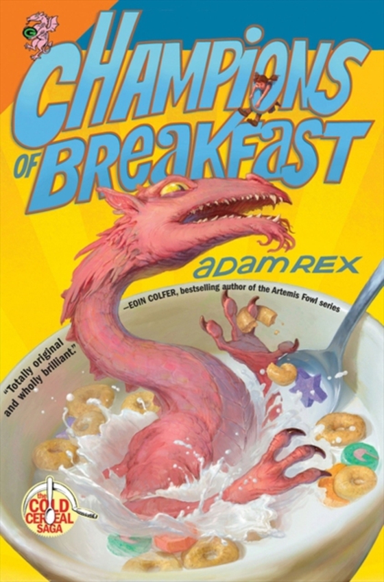 Champions of Breakfast (e-bog) af Rex, Adam