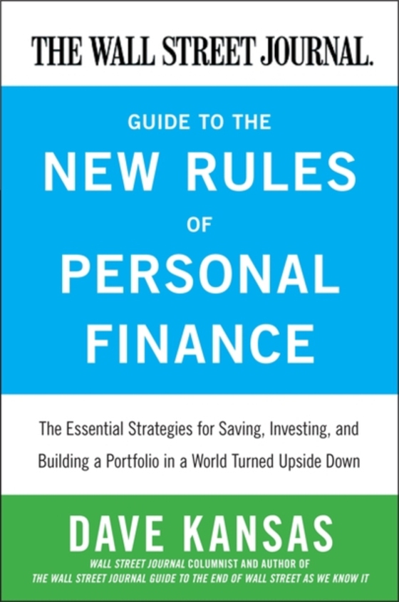 Wall Street Journal Guide to the New Rules of Personal Finance