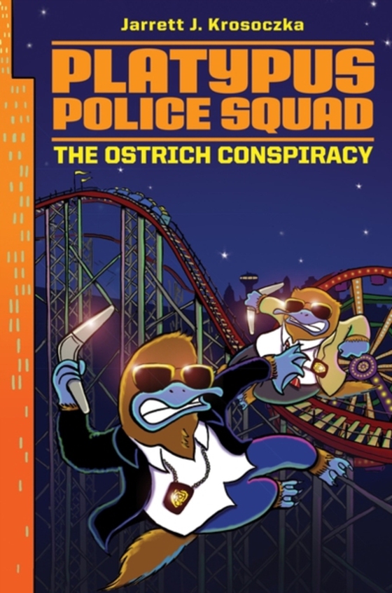 Platypus Police Squad: The Ostrich Conspiracy (e-bog) af Krosoczka, Jarrett J.