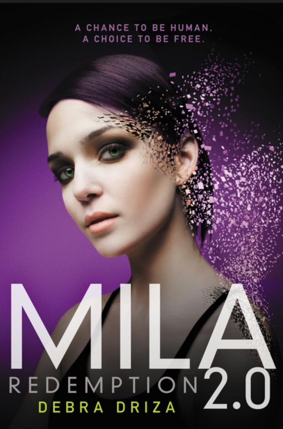 MILA 2.0: Redemption (e-bog) af Driza, Debra