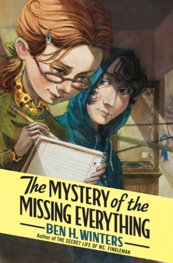 Mystery of the Missing Everything (e-bog) af Winters, Ben H.