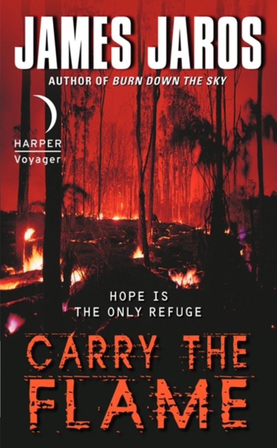 Carry the Flame (e-bog) af Jaros, James