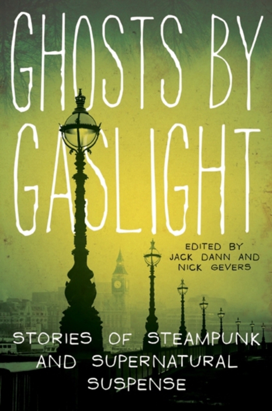 Ghosts by Gaslight (e-bog) af Gevers, Dr. Nick