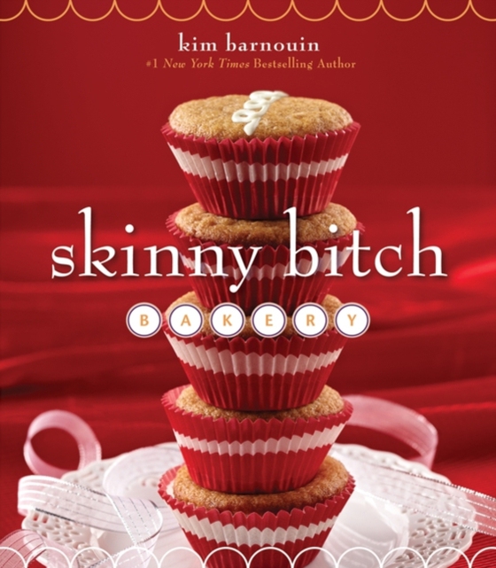 Skinny Bitch Bakery