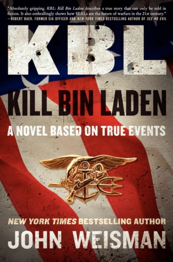 KBL: Kill Bin Laden (e-bog) af Weisman, John