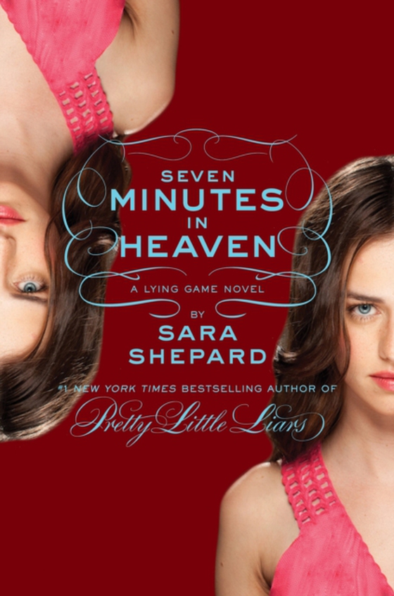 Lying Game #6: Seven Minutes in Heaven (e-bog) af Shepard, Sara