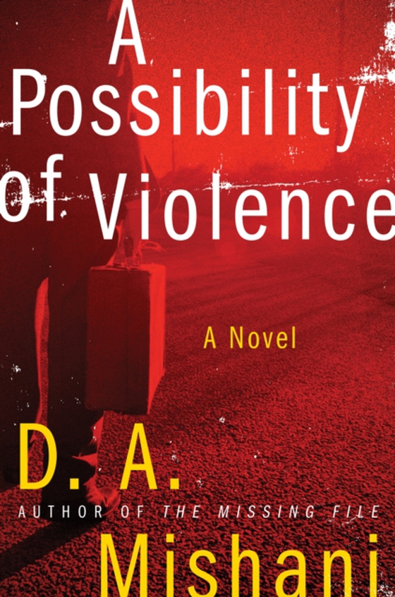 Possibility of Violence (e-bog) af Mishani, D. A.