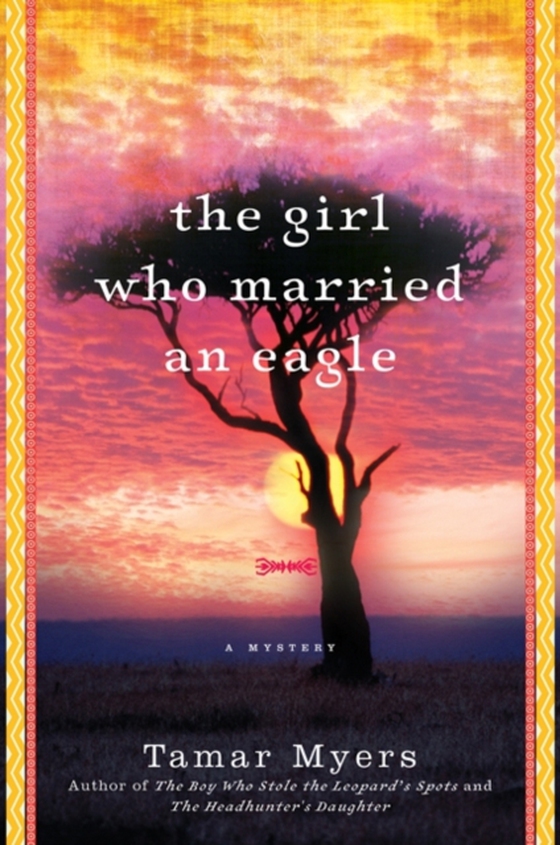 Girl Who Married an Eagle (e-bog) af Myers, Tamar