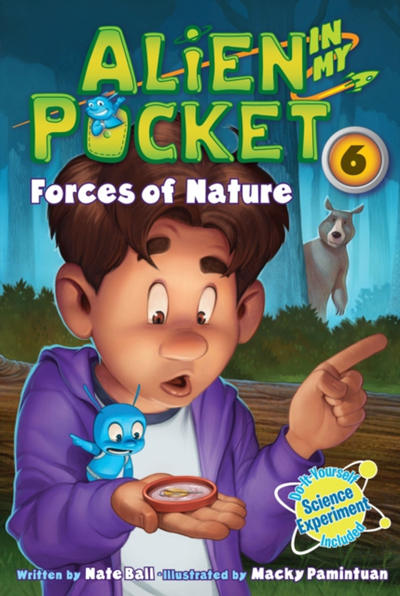 Alien in My Pocket #6: Forces of Nature (e-bog) af Ball, Nate