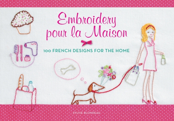 Embroidery pour la Maison