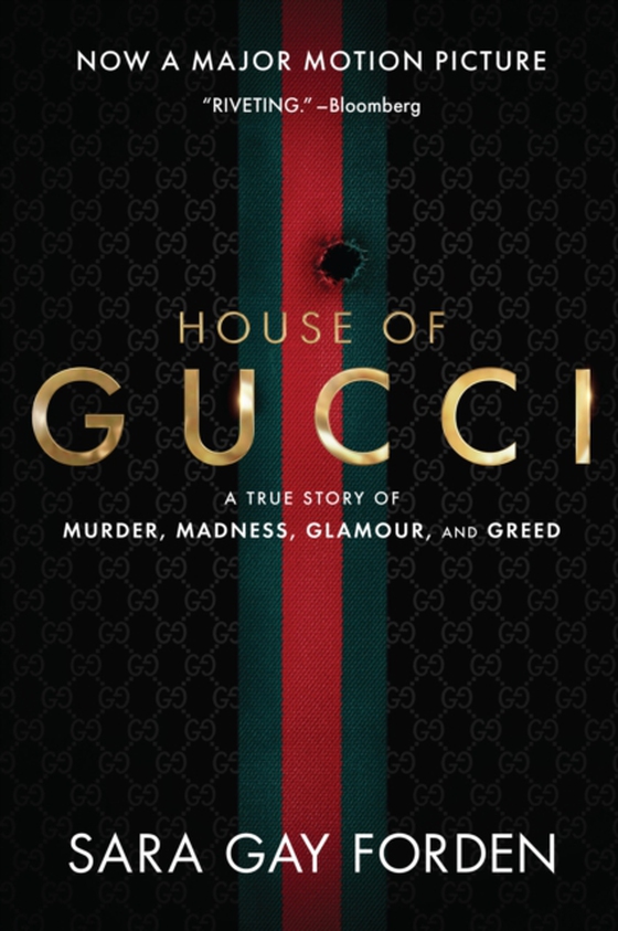 House of Gucci (e-bog) af Forden, Sara Gay