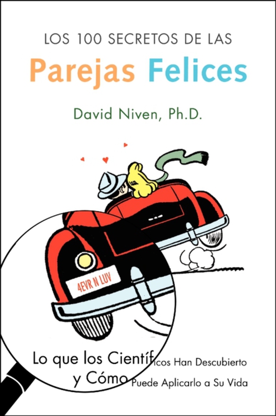 Los 100 Secretos de las Parejas Felices (e-bog) af David Niven, PhD