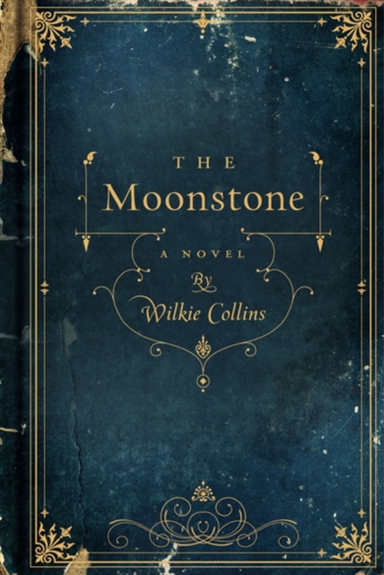 Moonstone (e-bog) af Collins, Wilkie