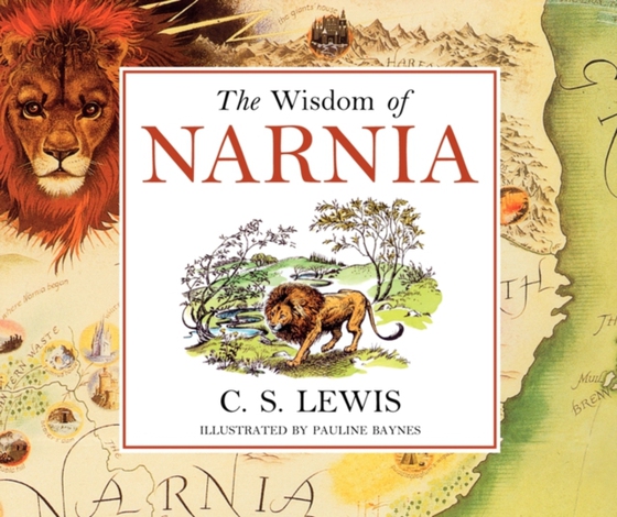 Wisdom of Narnia (e-bog) af Lewis, C. S.